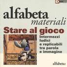 STARE AL GIOCO di ANTONELLA SBRILLI MARCO DOTTI