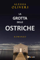 La Grotta delle Ostriche di Alessia Oliveri