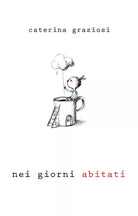 Nei giorni abitati-Carri suonanti di Caterina Graziosi, Margherita Cecchini, 20
