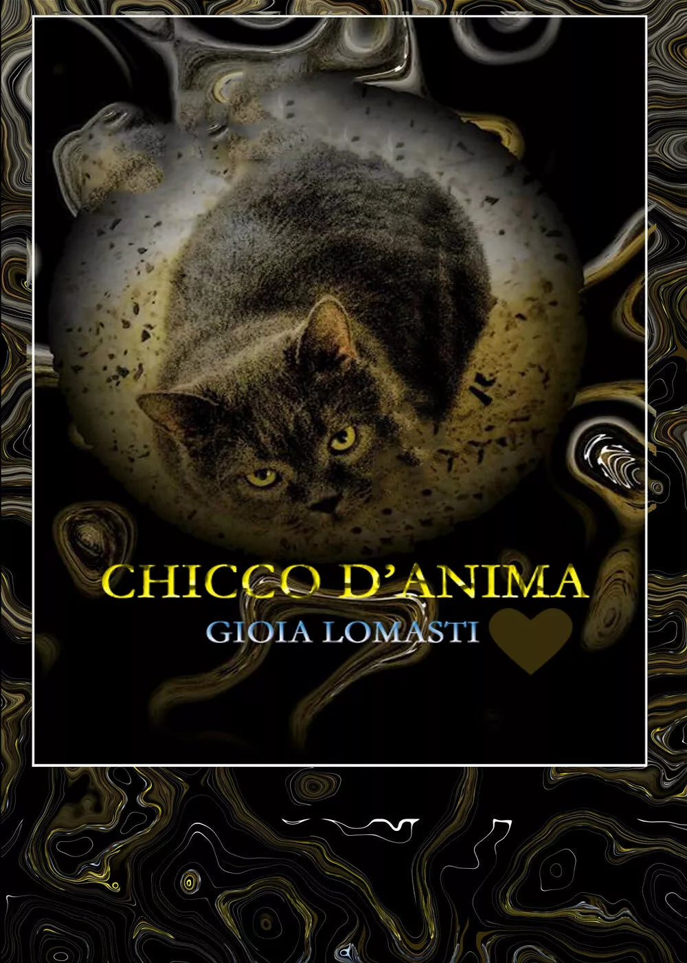 Chicco d’anima di Gioia Lomasti, 2019, Youcanprint
