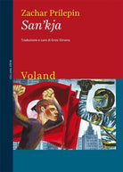 San kja di Zachar Prilepin