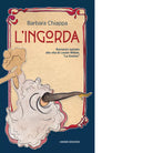 L ingorda di Barbara Chiappa