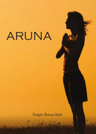 Aruna di Sergio Buracchini, 2016, Youcanprint