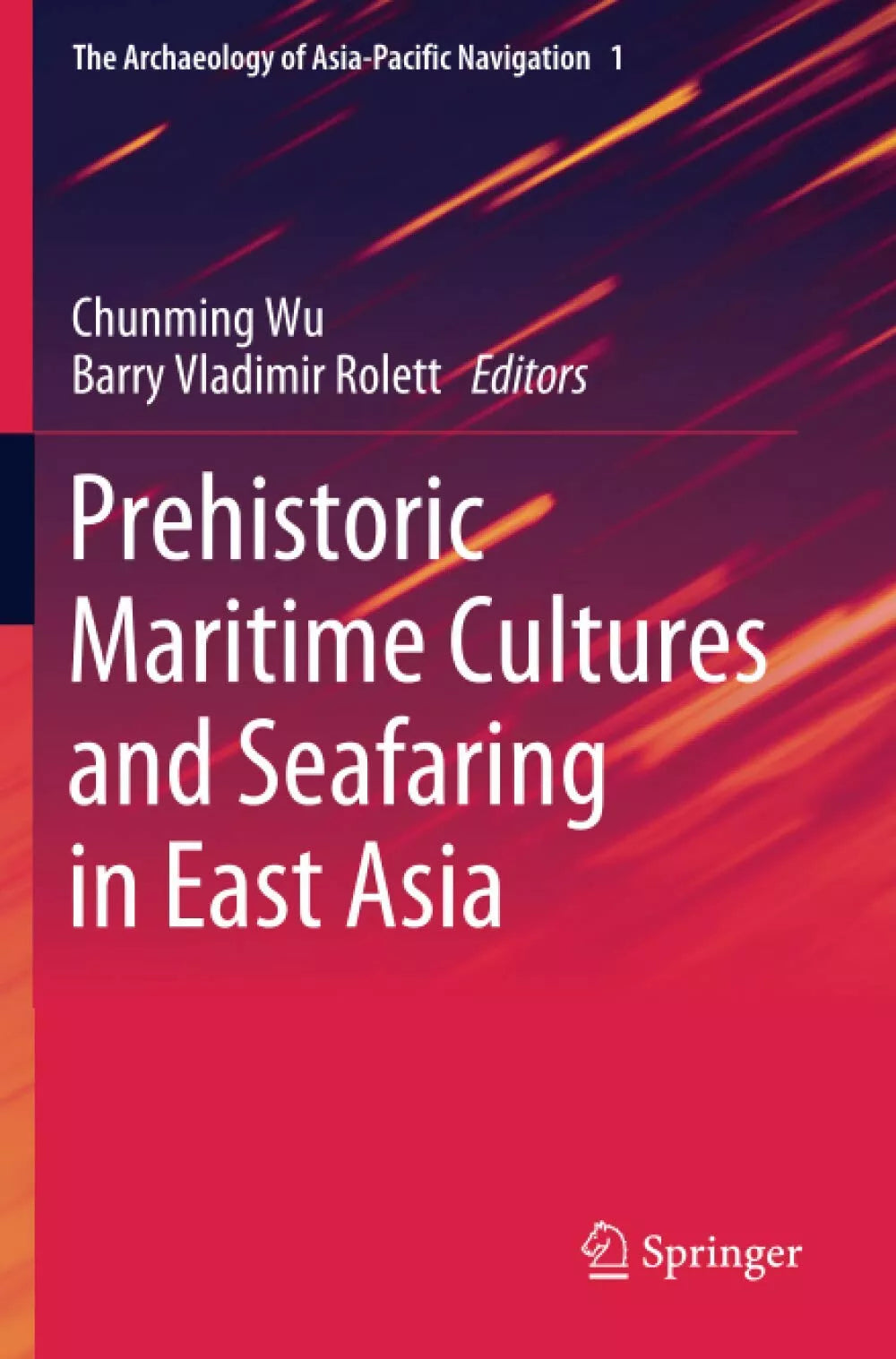 Prehistoric Maritime Cultures and Seafaring in East Asia