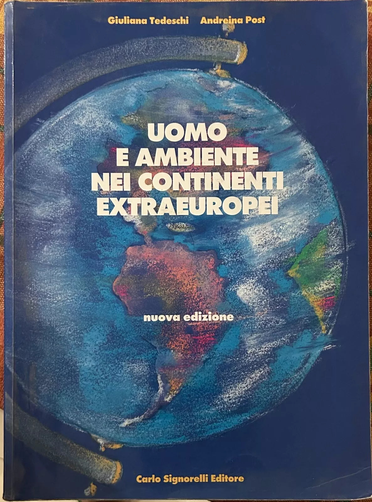 Uomo e ambiente nei continenti extraeuropei Per le Scuole superiori di Giulian
