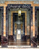 L Avana d co Arte cultura societ Ediz illustrata