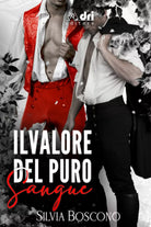 Il Valore del Puro Sangue di Silvia Boscono