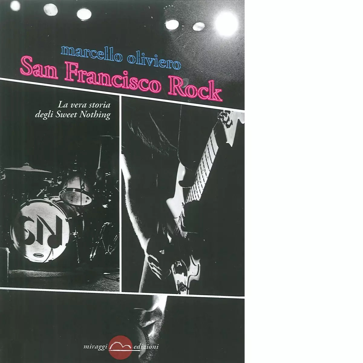 San Francisco Rock di Marcello Oliviero