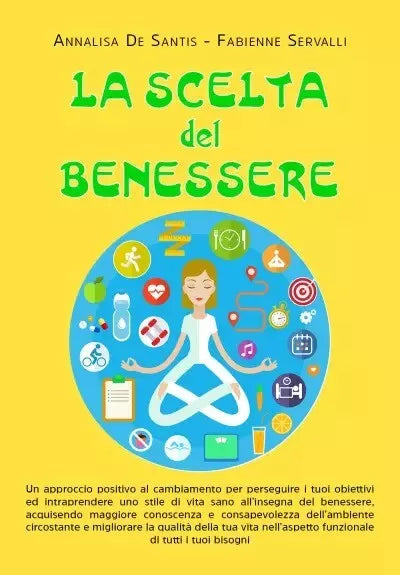 La scelta del benessere di Annalisa De Santis