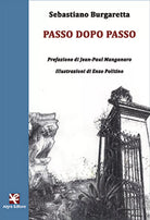 Passo dopo passo di Sebastiano Burgaretta, Algra Editore