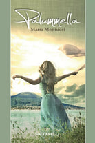 PALUMMELLA di Maria Montuori, Solfanelli Edizioni
