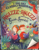 I pi bei classici illustrati per ragazze e ragazzi Ediz a colori di Guido S