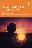 Masculinity And Its Discontents