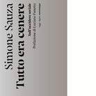 Tutto era cenere Sull uccidere seriale di Simone Sauza