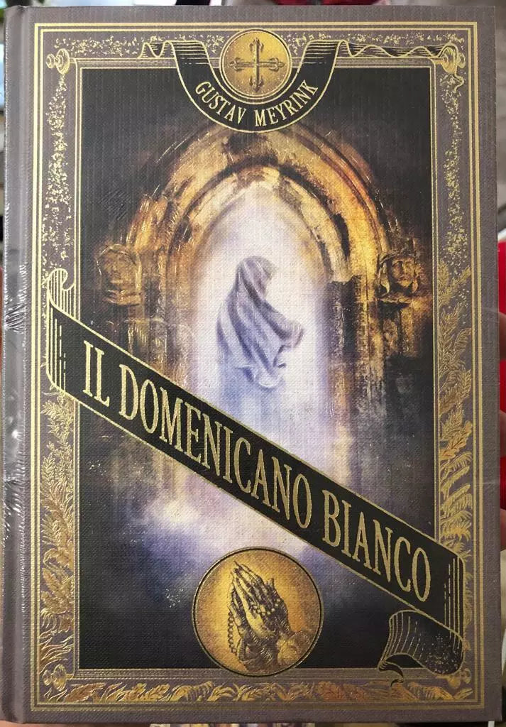 Il domenicano bianco di Gustav Meyrink