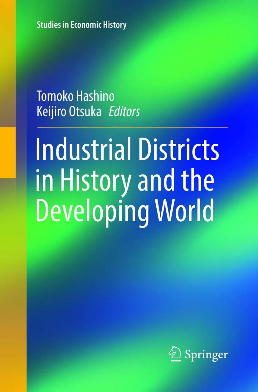 Industrial Districts in History and the Developing World