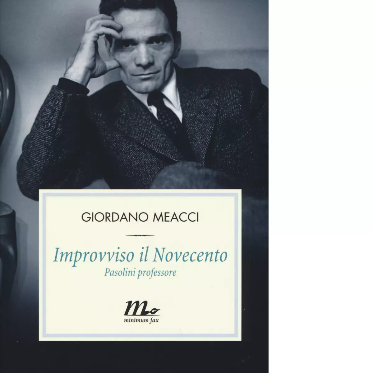 Improvviso il Novecento 2A Ed di Giordano Meacci