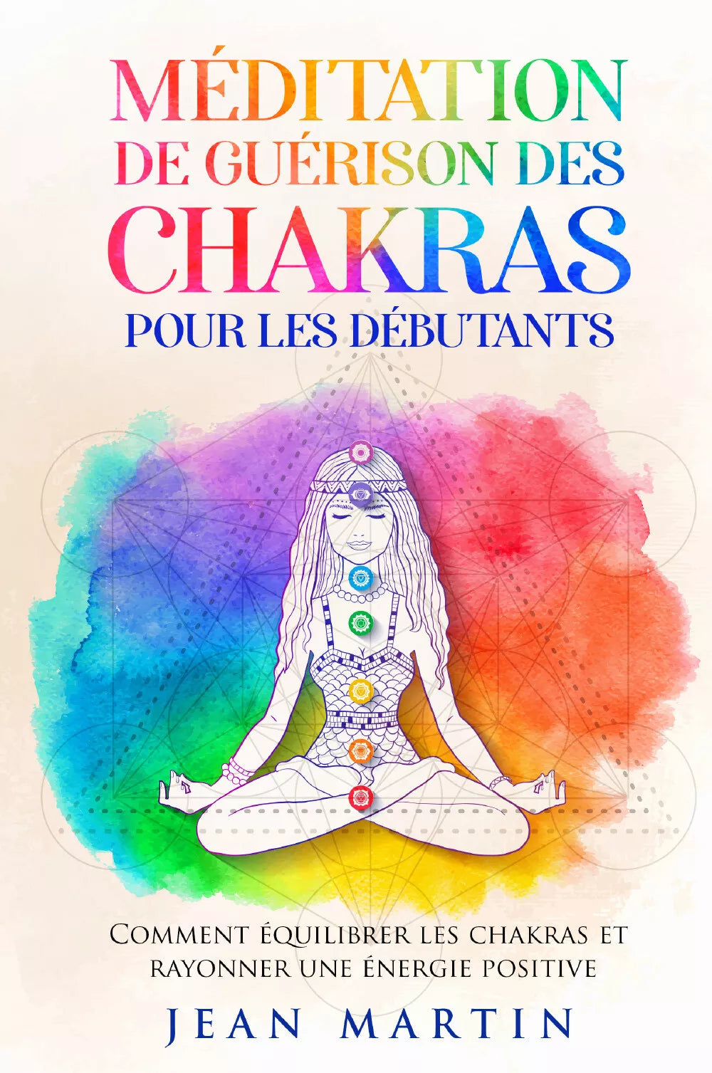 M ditation de gu rison des chakras pour les d butants Comment quilibrer les ch
