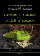 Conchiglie di Lanzarote-Seashells of Lanzarote. Ediz. bilingue di Giuseppe Giuli