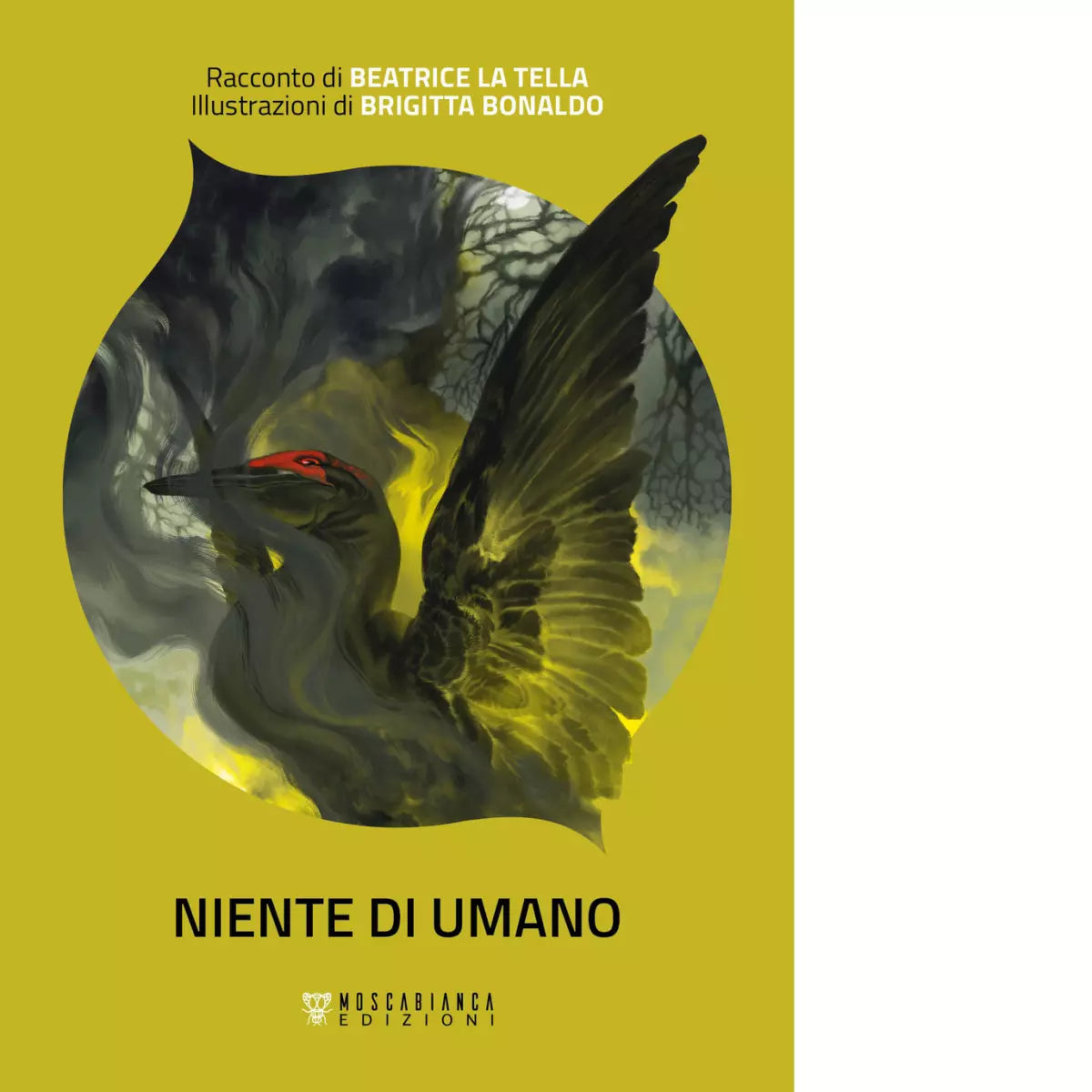 Niente di umano di Beatrice La Tella