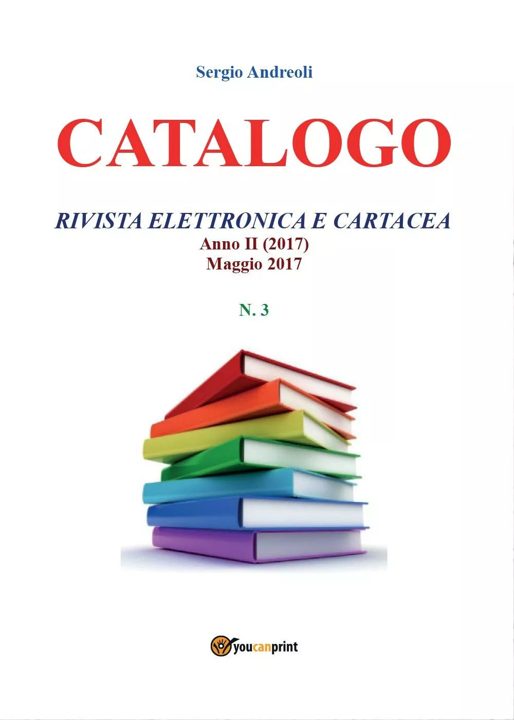 Catalogo n.3 di Sergio Andreoli, 2019, Youcanprint
