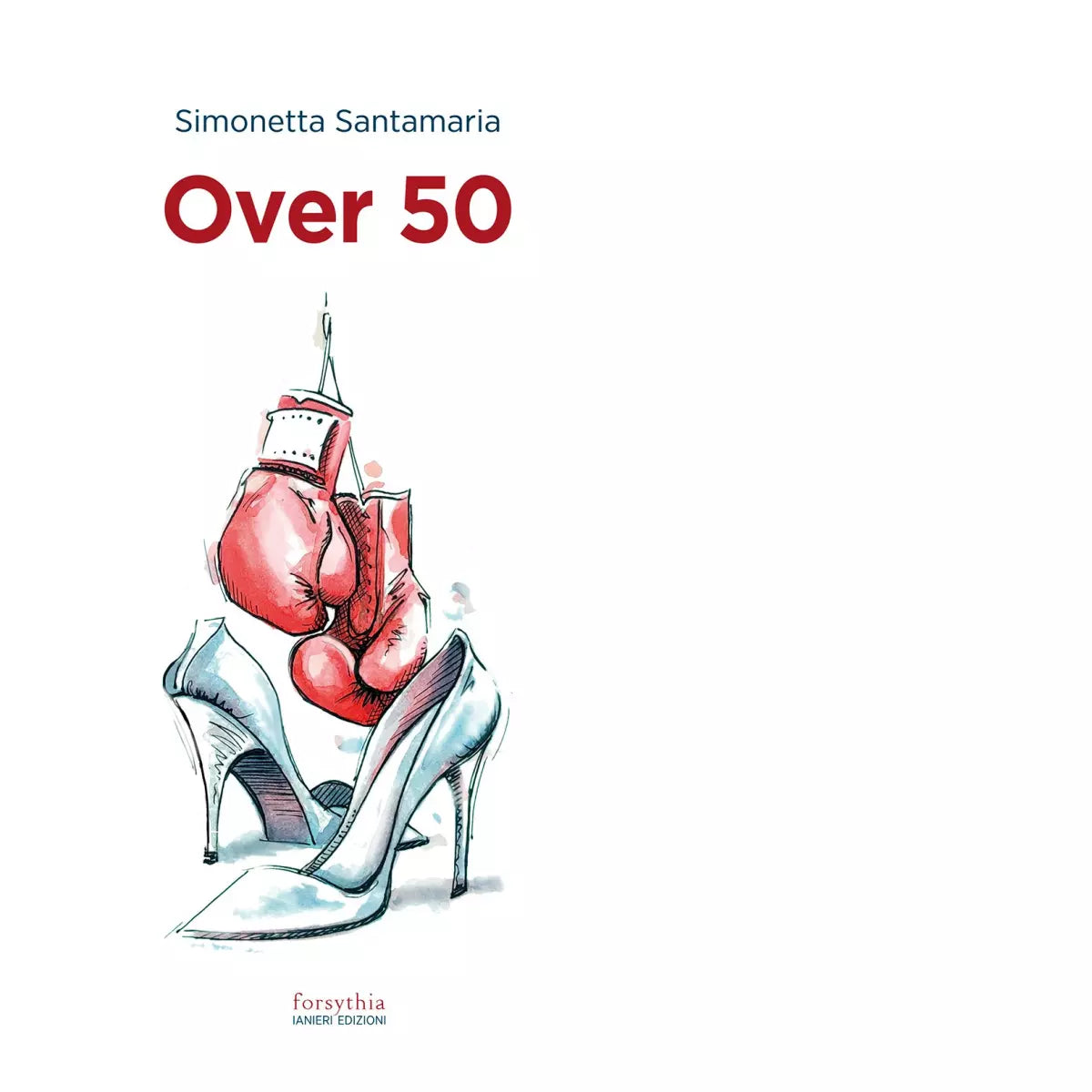 Over 50 di Simonetta Santamaria