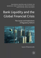 Bank Liquidity and the Global Financial Crisis