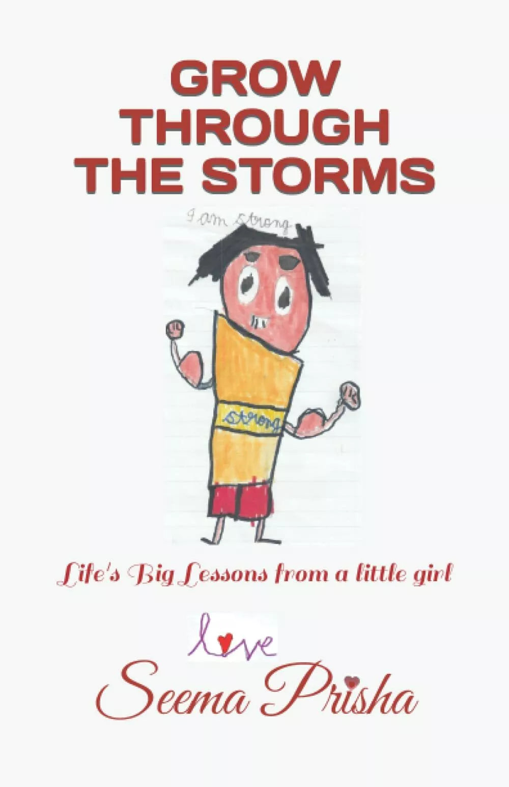 GROW THROUGH THE STORMS