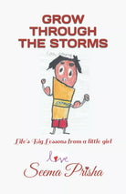 GROW THROUGH THE STORMS