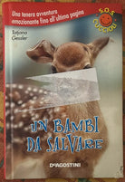 Un bambi da salvare S O S cuccioli di Tajana Gessler