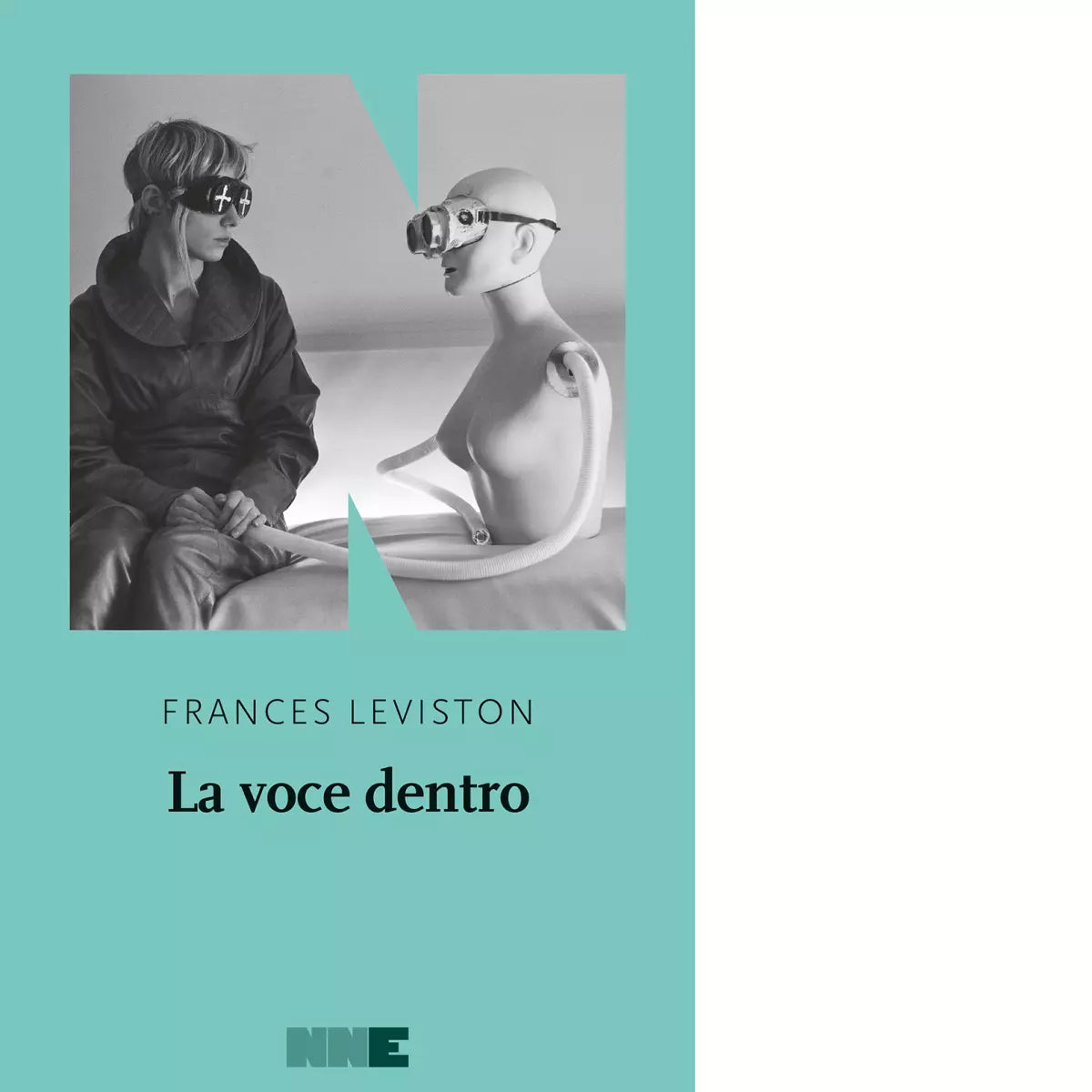 La voce dentro di Frances Leviston