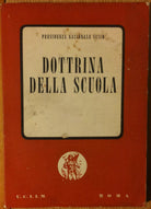 Dottrina della Scuola-AA.VV.-Unione Cattolica Italiana Insegnanti Medi,1956-R