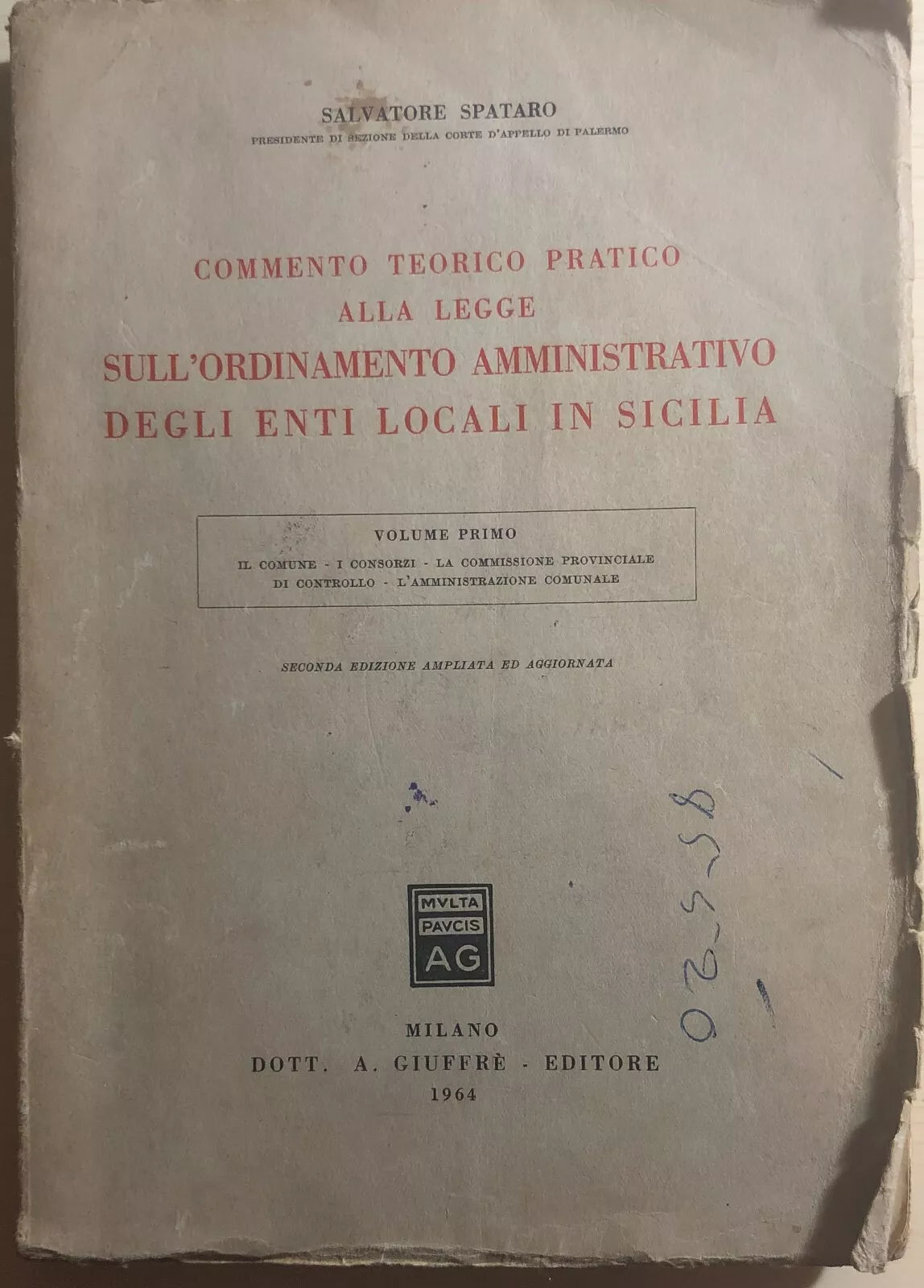 Commento teorico pratico enti locali in Sicilia di Salvatore Spataro, 1964, Giuf
