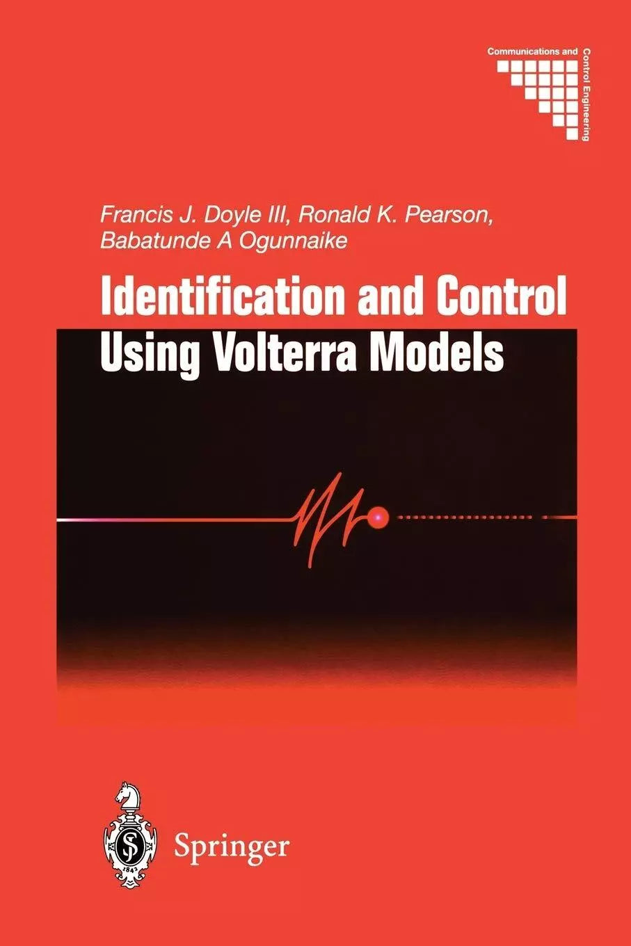 Identification and Control Using Volterra Models