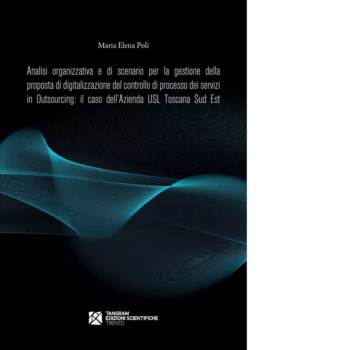 Analisi organizzativa e di scenario per la gestione della proposta di digitalizz
