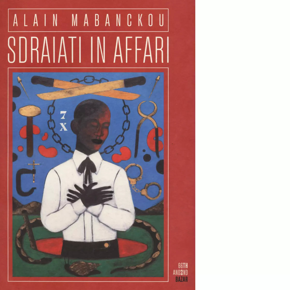 Sdraiati in affari Libro di Alain Mabanckou