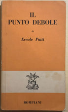 Il punto debole di Ercole Patti, 1960, Bompiani
