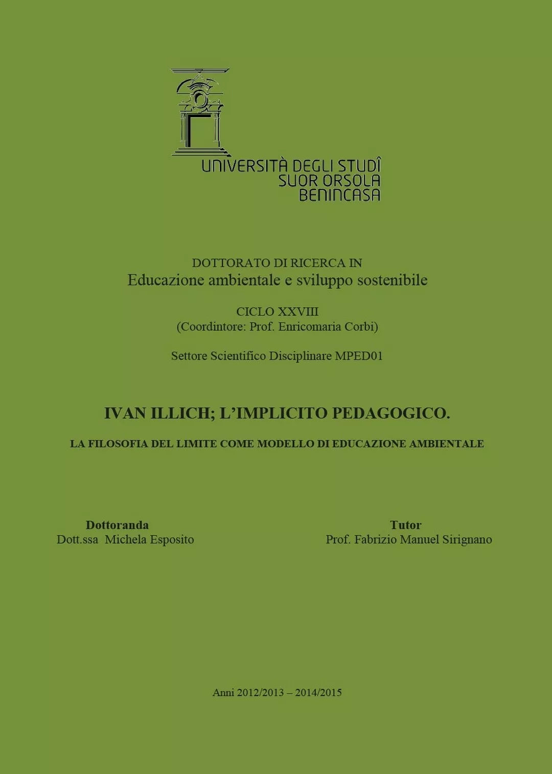 Ivan Illich; l’implicito pedagogico. La filosofia del limite come modello di ed.