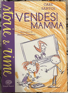 Vendesi mamma di Care Santos