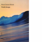 Onda lunga di Elena Gianini Belotti