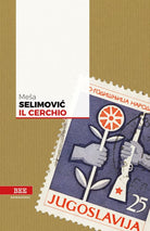 Il cerchio di Mesa Selimovic, Bottega Errante Edizioni
