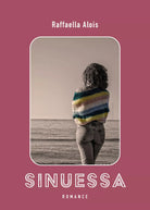 Sinuessa di Raffaella Alois