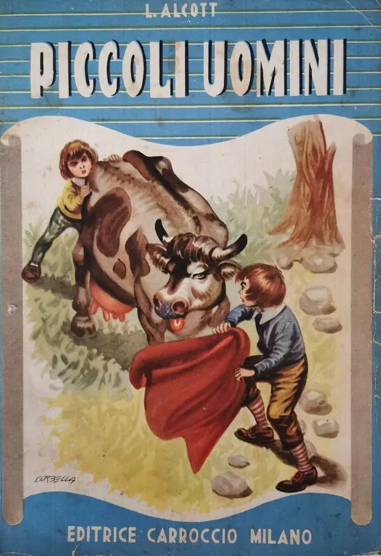 Piccoli Uomini di L. Alcott, Carroccio Milano - ER