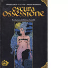 Oscura ossessione di Gianfranco Staltari