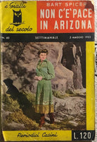 Non c’e pace in Arizona di Bart Spicer, 1953, Periodici Casini
