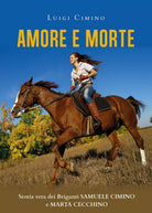 AMORE E MORTE- Storia vera dei Briganti Samuele Cimino e Marta Cecchino