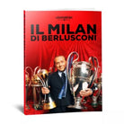 Il Milan di Berlusconi di Aa vv