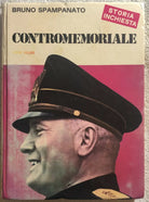 Contromemoriale Vol. 1 di Bruno Spampanato, 1974, C.e.n.