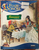 Fiabe sonore Biancaneve di Fratelli Grimm