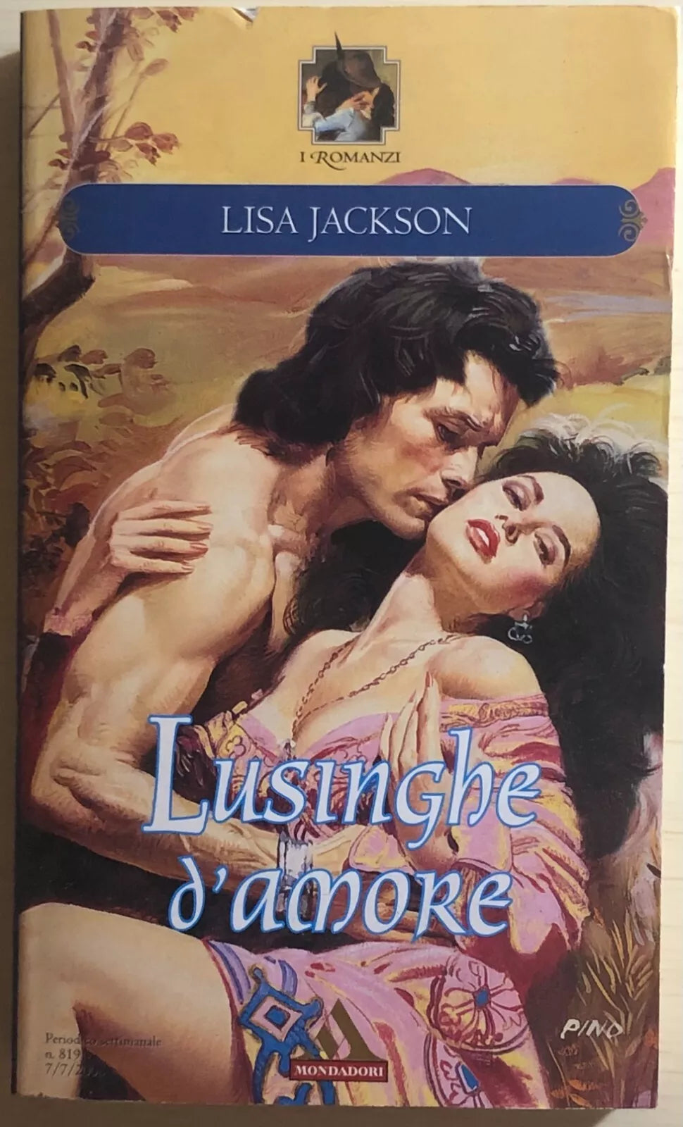 Lusinghe d’amore di Lisa Jackson, 2008, Mondadori
